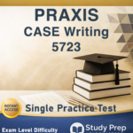 Praxis CASE 5723 Writing Single Practice Test