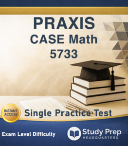 Praxis CASE 5733 Math Single Practice Test